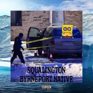 ByrnePort Native (feat. Witt285 & 4-7 Messiah) [Explicit]