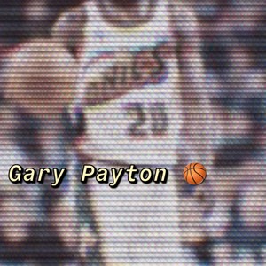Gary Payton (Explicit)