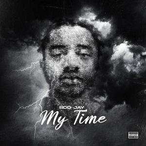 My Time (Explicit)