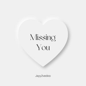 Missing You