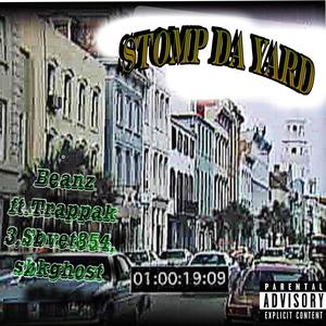STOMP DA YARD (feat. SBvet854, Trappak3 & Sbk Ghost) (Explicit)