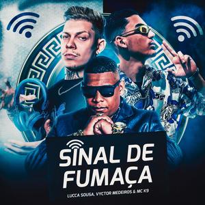 Sinal De Fumaça (Explicit)