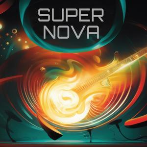 Super Nova (Remaster)