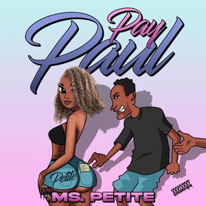 Pay paul (Explicit)