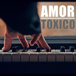 UN AMOR TOXICO