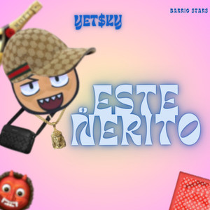 Este Ñerito (Explicit)