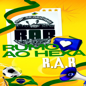 Rumo ao Hexa (Explicit)