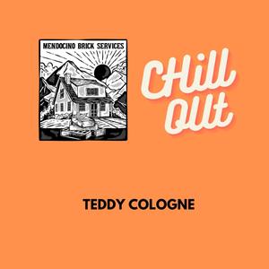 Chill Out (Explicit)