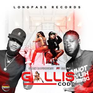 Gallis Code (feat. Stain Rapidburst) [Explicit]