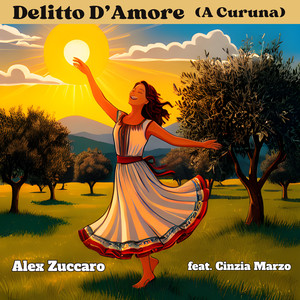 Delitto D'Amore (A Curuna) [feat. Cinzia Marzo]