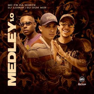 Medley 1.0 (Explicit)