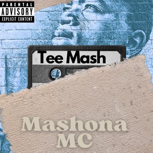 Mashona MC (Explicit)