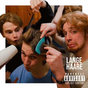 Lange Haare (feat. Rona Josenstock & Yanos) [Explicit]