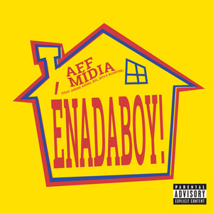 Énadaboy! (Remix) [Explicit]