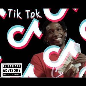 Tik Tok (Explicit)