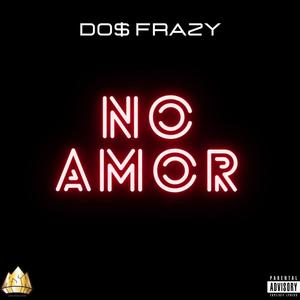 No Amor (Explicit)