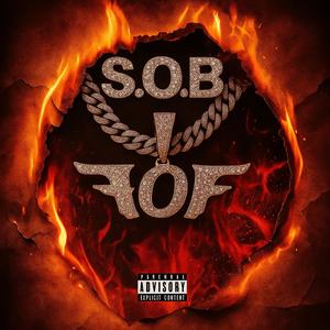 S.O.B (Explicit)