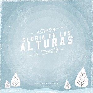 Gloria en las Alturas