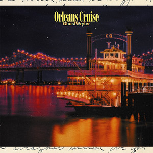 Orleans Cruise (Explicit)