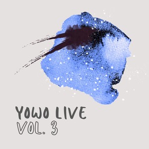 Yowo Live, Vol. 3