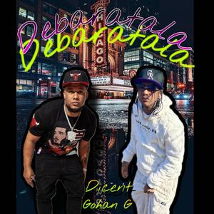 Debaratala (feat. Dicent Wow)