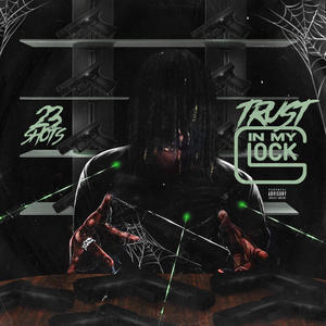 Trust in my glock (Explicit)