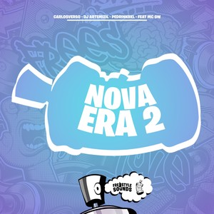 Nova Era 2 (Explicit)