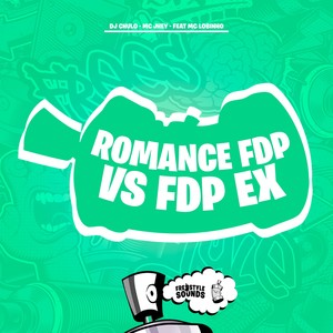 Romance Fdp Vs Fdp Ex (Explicit)