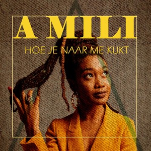 Hoe Je Naar Me Kijkt