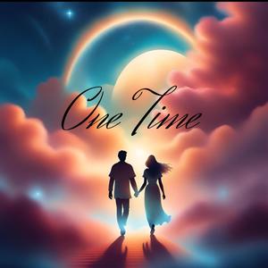 One Time (feat. Dee Woodz) [Explicit]