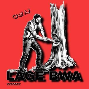 Lage bwa (Ti bef) [Explicit]