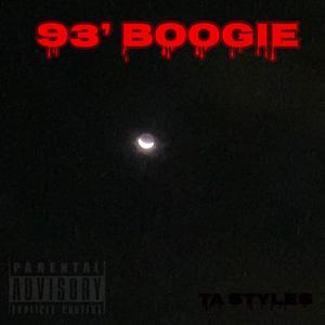 93' BOOGIE (Explicit)