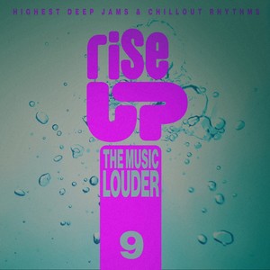 Rise up the Music Louder, Vol.9