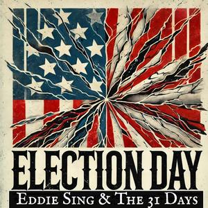 Election Day (Explicit)