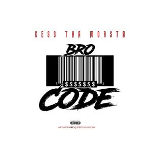 Bro Code (Explicit)