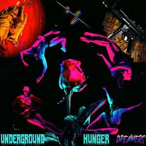 Underground Hunger (Explicit)