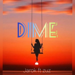 Dime (feat. Zuz)