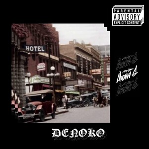 Denoko (Explicit)