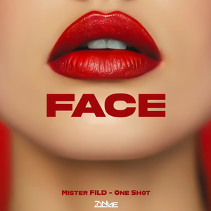 FACE (One Shot VIP MIX)
