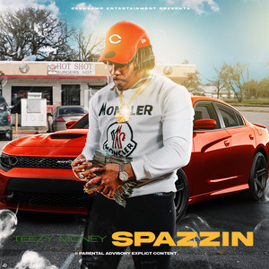 Spazzin (Explicit)