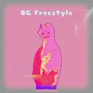 OG freestyle (Explicit)