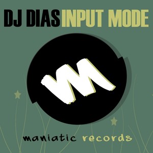 Input Mode (Original Mix)