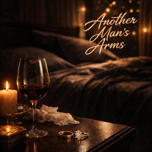 Another Man's Arms