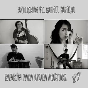 Canción para Laura(Acústica)[feat. Guimel Romero]