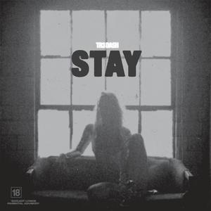 Stay (Explicit)