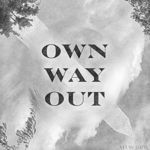 Own Way Out