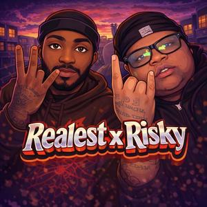 Realest (feat. Risky) (Explicit)