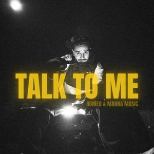 talk to me (Explicit)