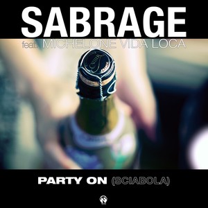 Party On (Sciabola)