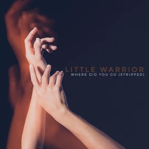 Where Did You Go (Stripped)